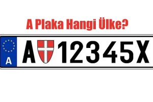 A Plaka Hangi Ülke?