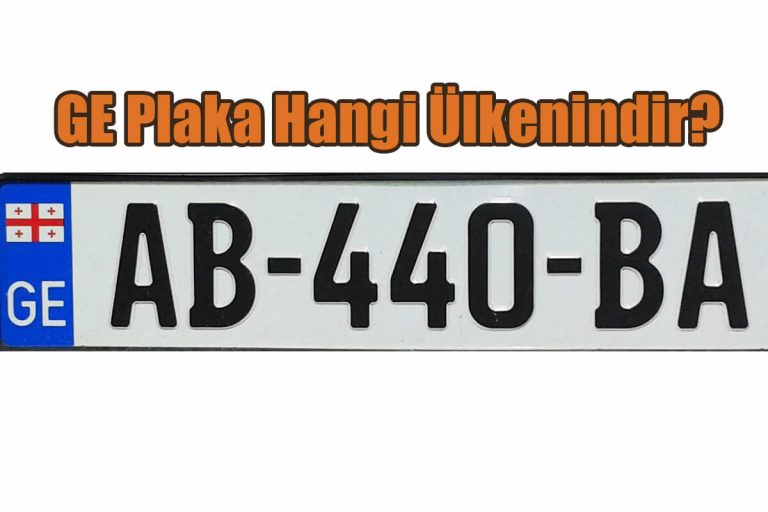 GE Plaka Hangi Ülkenindir?