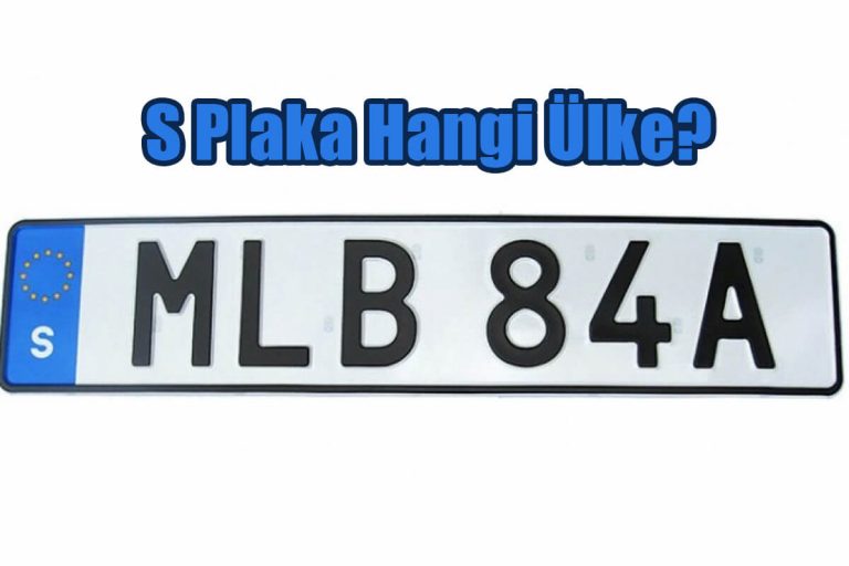 S Plaka Hangi Ülke?