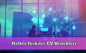 Halkla İlişkiler CV Örnekleri