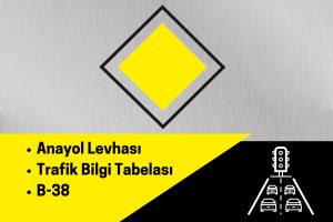 Ana Yol Levhası
