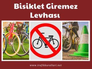Bisiklet Giremez