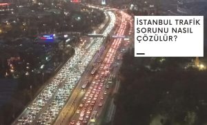 İstanbul Trafik Çözümü